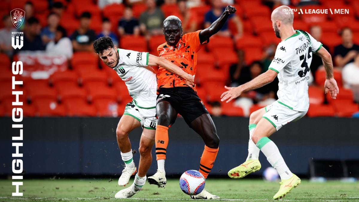 Brisbane Roar FC v Western United FC Highlights Isuzu UTE ALeague