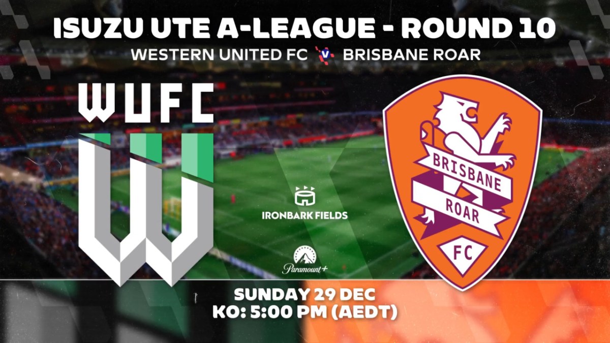 Western United v Brisbane Roar | Round 10 Preview | Isuzu UTE A-League ...